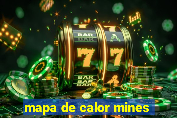 mapa de calor mines